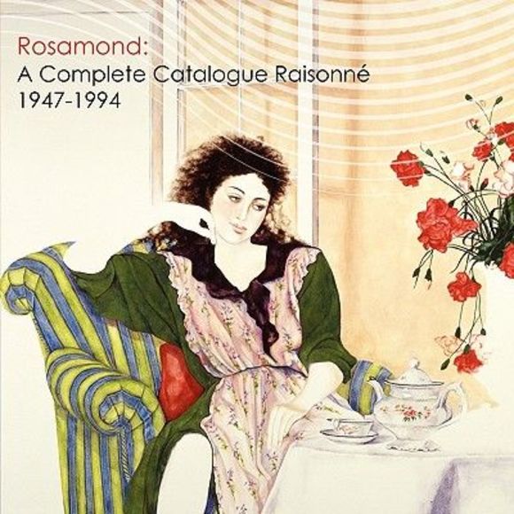 Rosamond: A Complete Catalogue Raisonne, 1947-1994 -- Rosamond - Picture 1 of 1